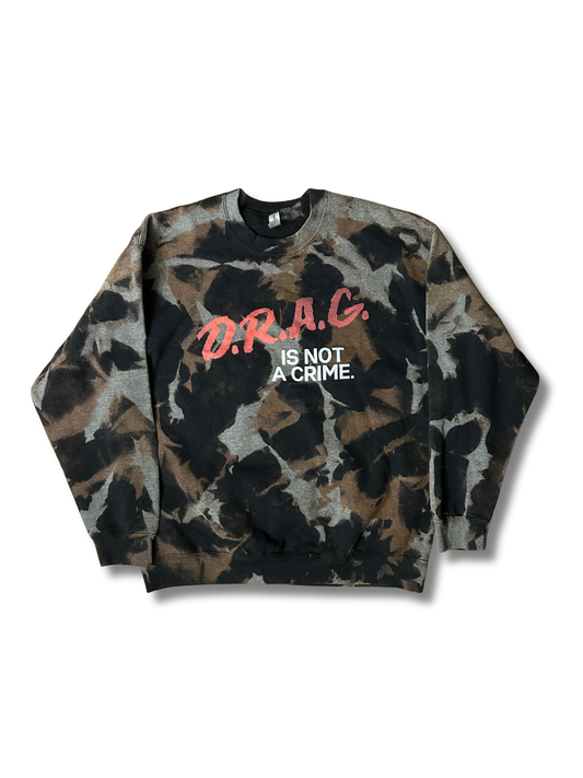 Drag is not a crime Sweatshirt