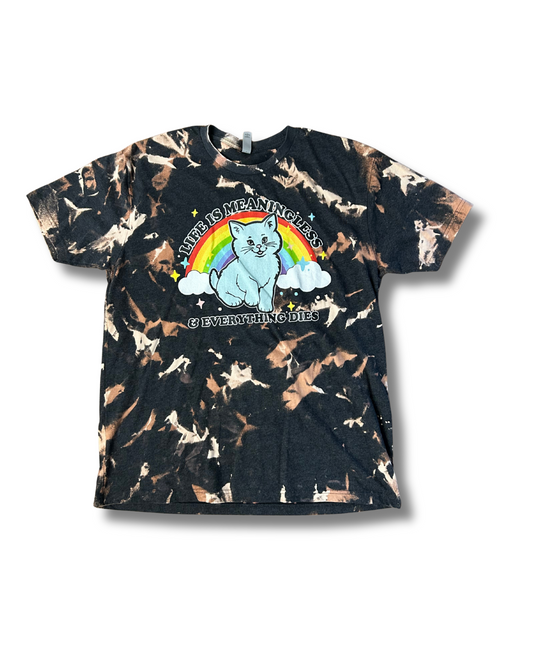 Life is Meaningless And Everything Dies Acid Wash Tee