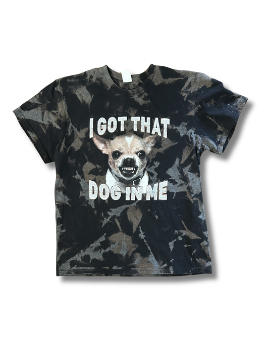 I Got That Dog In Me Acid Wash tee